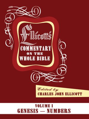 cover image of Ellicott's Commentary on the Whole Bible Volume I